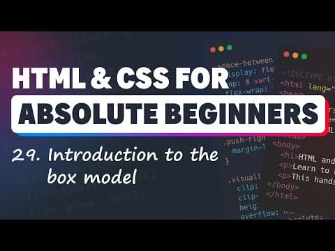 HTML & CSS for Absolute Beginners: The box model - width, height, inline-size, block-size