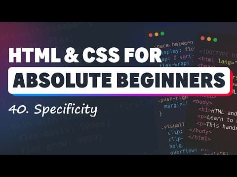 HTML & CSS for Absolute Beginners: Specificity