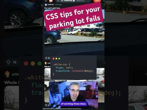 CSS lessons for your parking fails