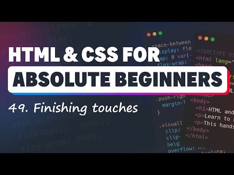 HTML & CSS for Absolute Beginners: Finishing touches