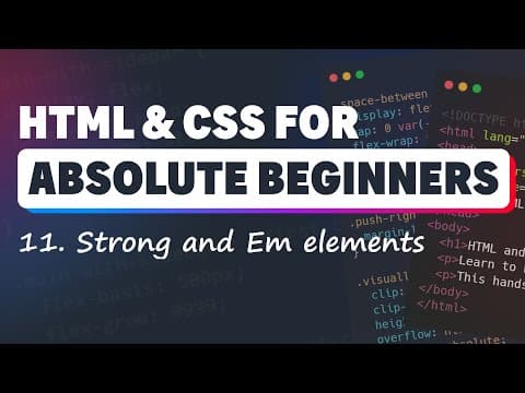 HTML & CSS for Absolute Beginners: Strong and Em elements