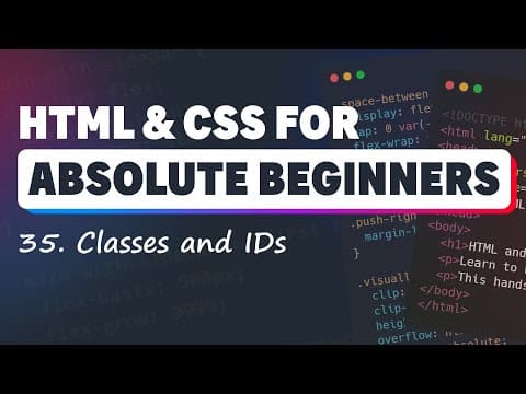 HTML & CSS for Absolute Beginners: IDs and Classes