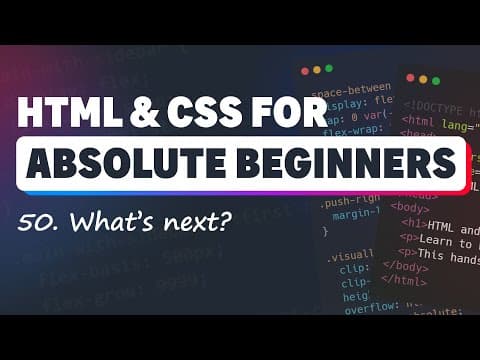 HTML & CSS for Absolute Beginners: What's next?