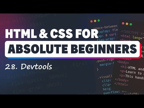 HTML & CSS for Absolute Beginners: Dev tools